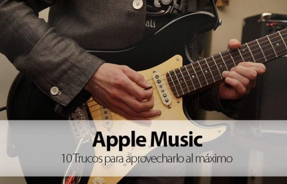 10 trucos para sacar el máximo partido a Apple Music