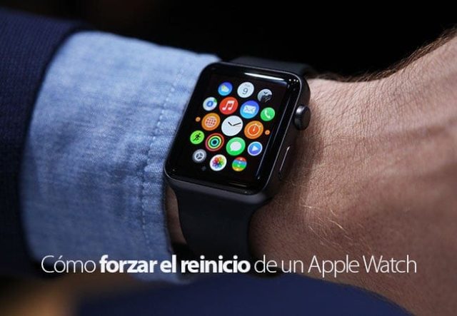 C mo Reiniciar O Forzar Reinicio Del Apple Watch
