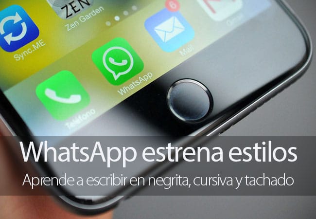 WhatsApp ya permite escribir en negrita, cursiva y tachado